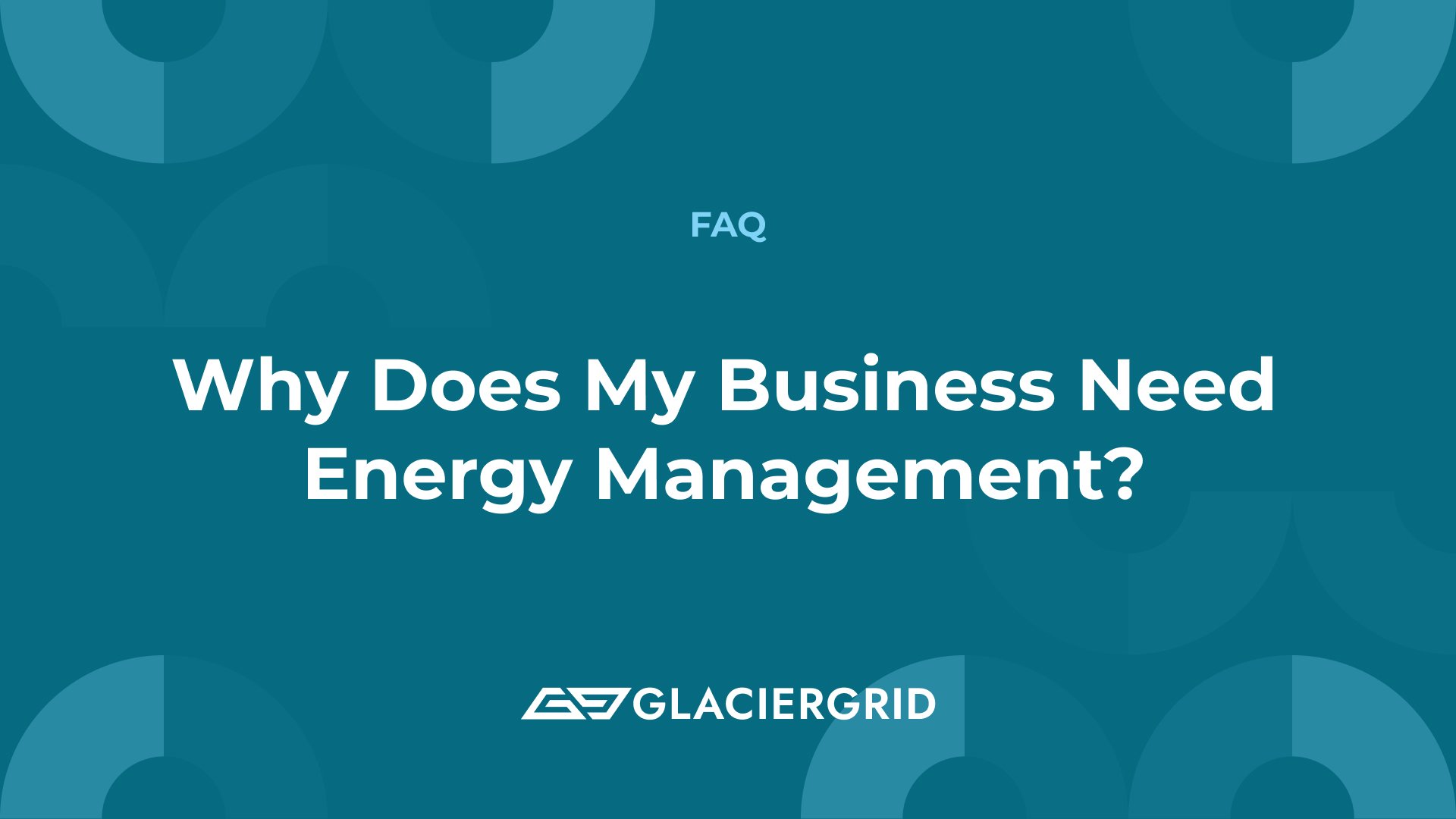 Why does my business need energy Management